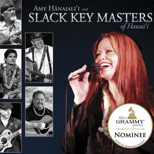 Amy Hānaiali'i & Slack Key Masters 2012